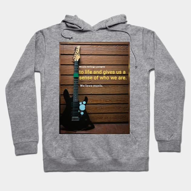 We love music Hoodie by Zido ICT